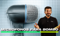 Micrófonos de Bombo Micrófonos de Bombo