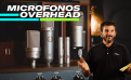 Micrófonos Overhead Micrófonos Overhead